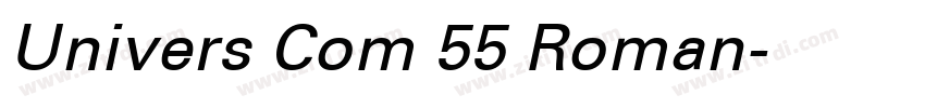 Univers Com 55 Roman字体转换
